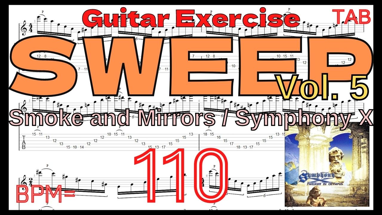 【TAB】Smoke and Mirrors / Symphony X Michael Romeo Intro【Guitar Sweep Vol.5】
