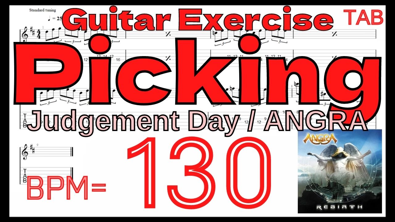 キコ･ルーレイロ ピッキング練習TAB ジャッジメントデイ アングラ ギター JUDGEMENT DAY ANGRA Picking Exercise BPM130
