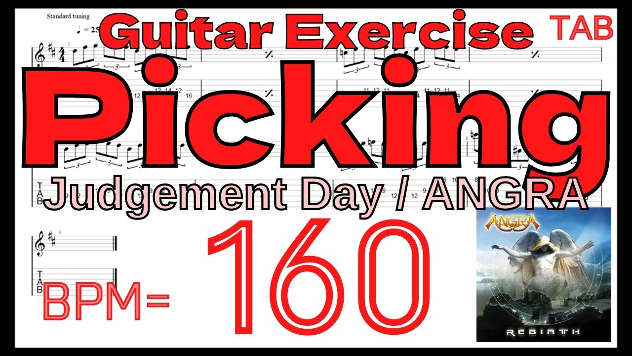 テクニカルギター基礎練習 JUDGEMENT DAY ANGRA ジャッジメントデイ アングラ キコ･ルーレイロ ピッキング練習 BPM160【Guitar Picking Exercise】
