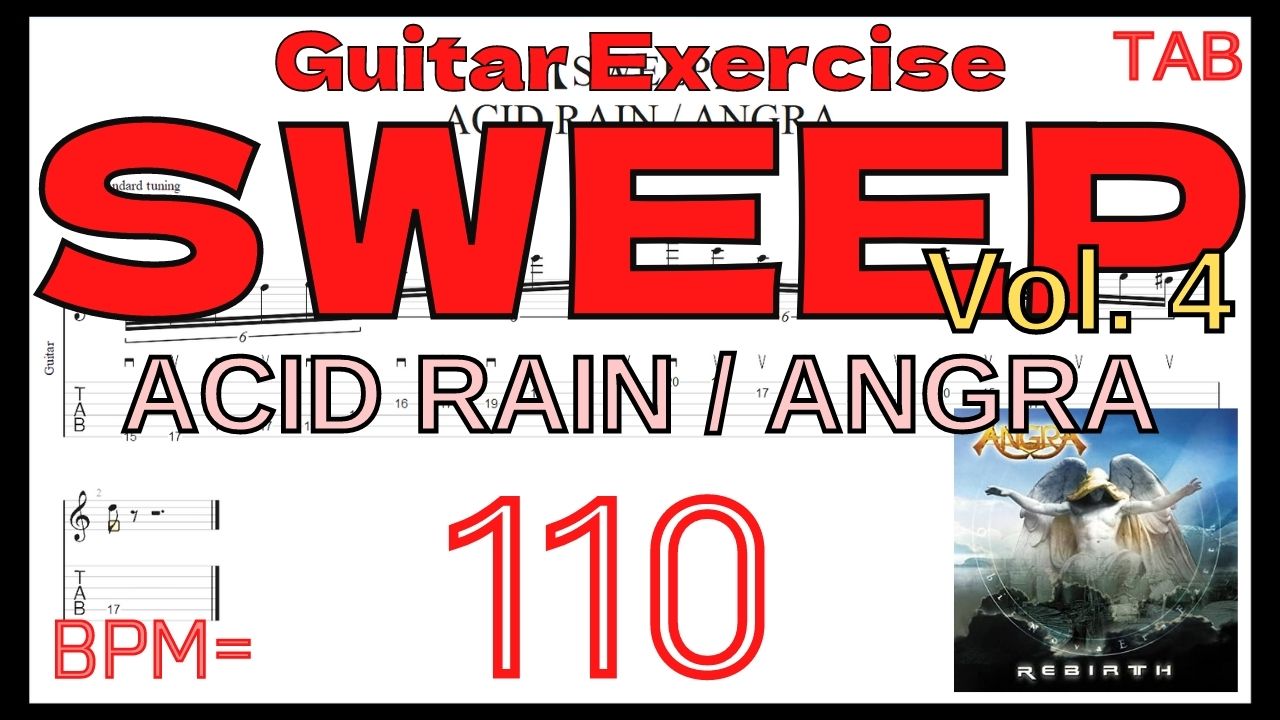高速スウィープ練習 TAB ACID RAIN  ANGRA Kiko Loureiro アングラ キコルーレイロ BPM110【Guitar PICKING】